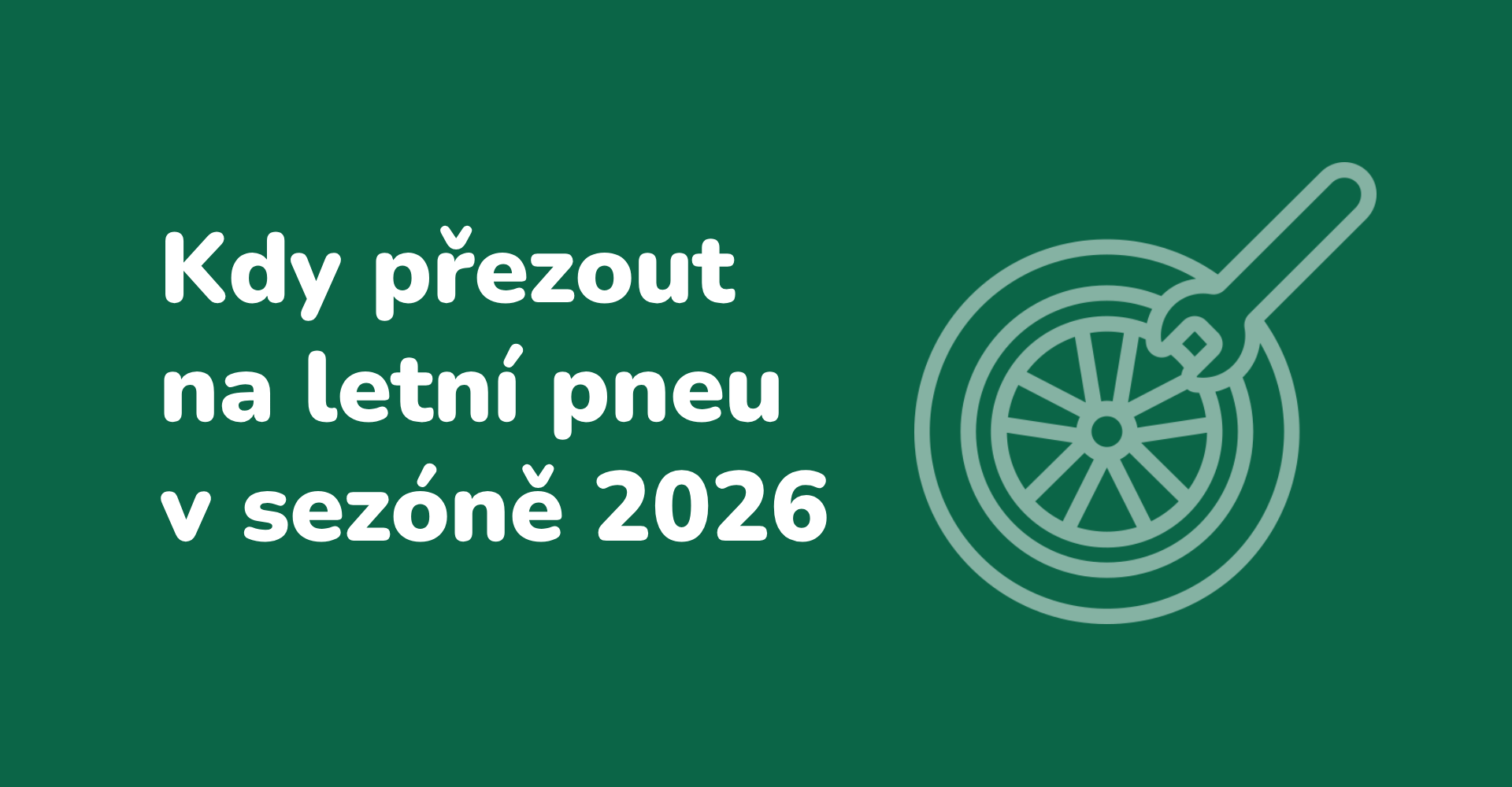 Kdy přezout na letní pneu v sezóně 2026