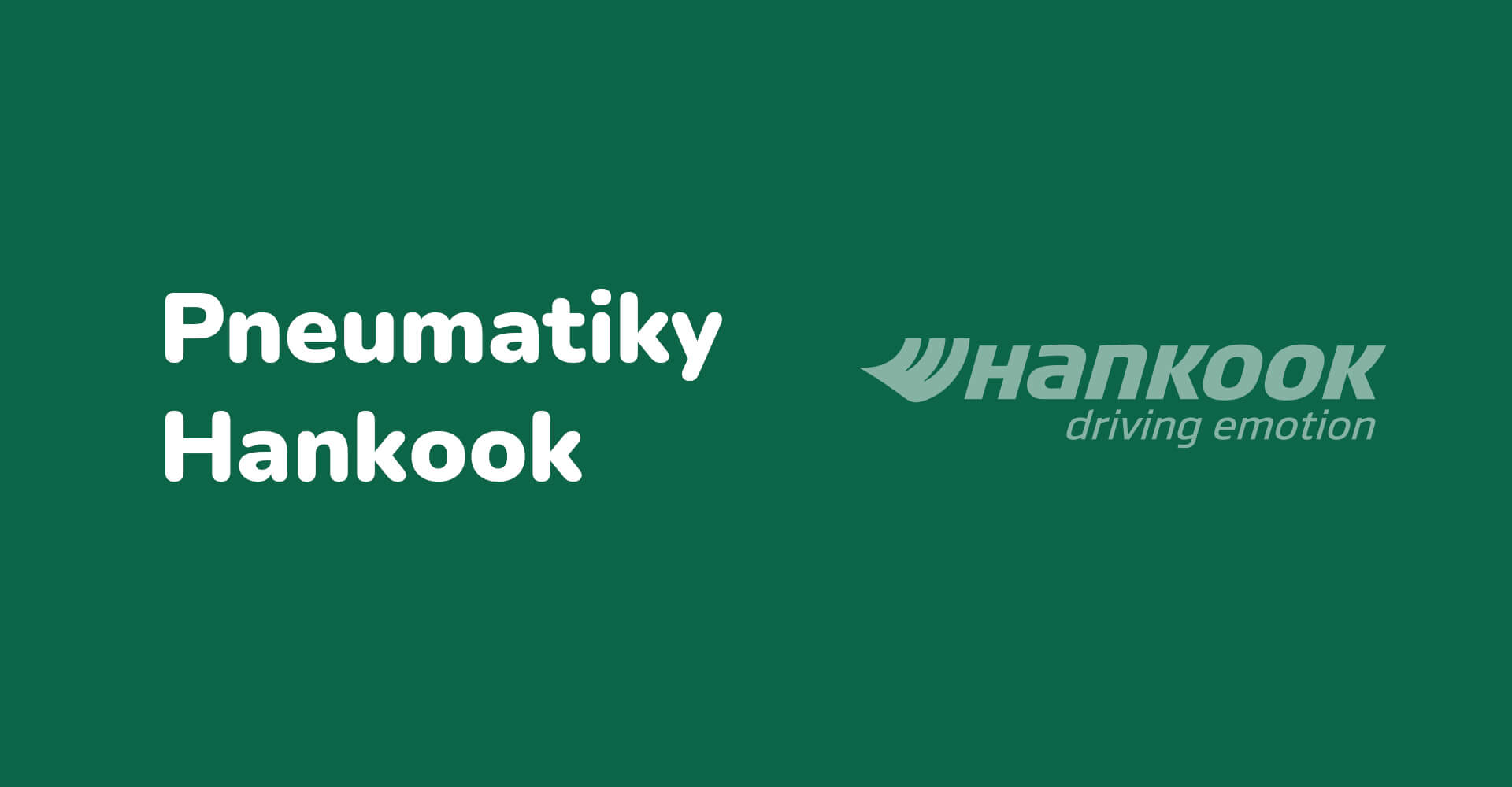 Podrobné informace o pneumatikách Hankook