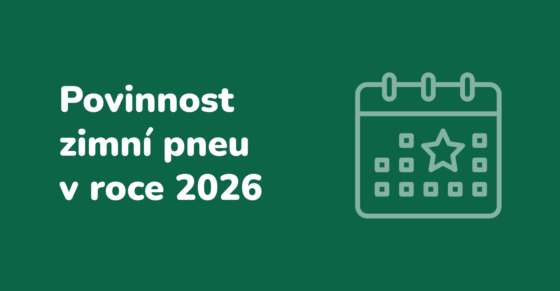 Povinnost zimních pneumatik v sezóně 2026/27