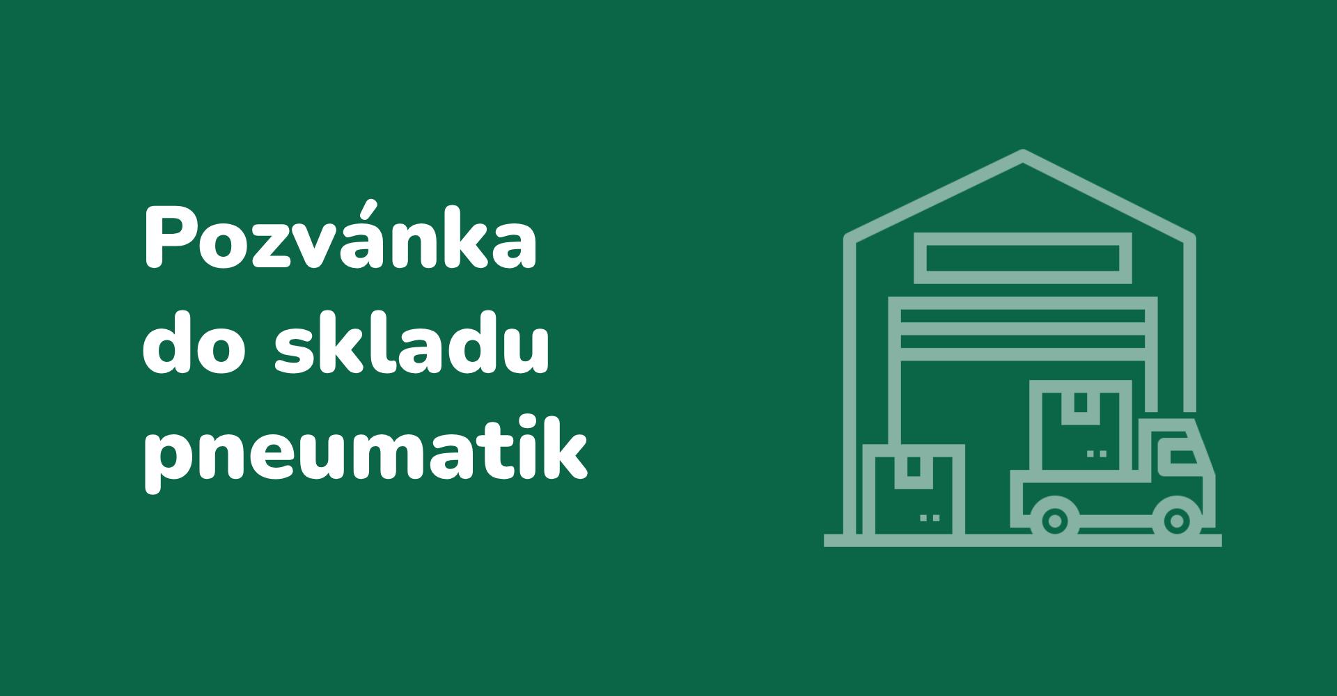 Pozvánka do skladu pneumatik